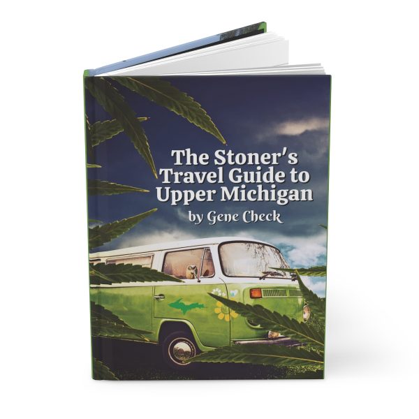 the stoner's travel guide to upper michigan hardcover travel journal